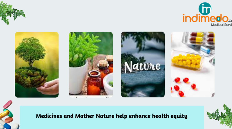 Medicines and Mother Nature